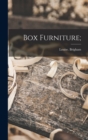Box Furniture; - Book