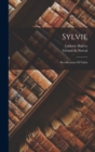 Sylvie : Recollections Of Valois - Book