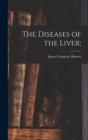 The Diseases of the Liver; - Book