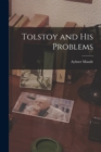 Tolstoy and His Problems - Book