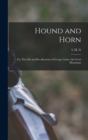 Hound and Horn : Or, The Life and Recollections of George Carter, the Great Huntsman - Book