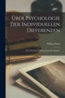 Uber Psychologie Der Individuellen Differenzen : Ideen Zu Einer "Differentiellen Psychologie" - Book