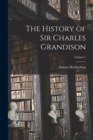 The History of Sir Charles Grandison; Volume 1 - Book