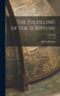 The Fulfilling of the Scripture; Volume 1 - Book