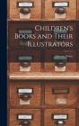 Children's Books and Their Illustrators - Book