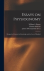 Essays on Physiognomy : Designed to Promote the Knowledge and the Love of Mankind - Book