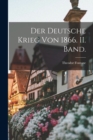 Der deutsche Krieg von 1866. II. Band. - Book