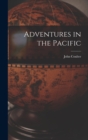 Adventures in the Pacific - Book