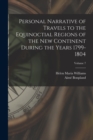 Personal Narrative of Travels to the Equinoctial Regions of the New Continent During the Years 1799-1804; Volume 7 - Book