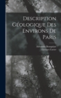 Description Geologique Des Environs De Paris - Book