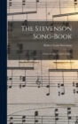 The Stevenson Song-Book : Verses From a Child's Garden - Book