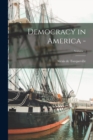 Democracy in America -; Volume 1 - Book