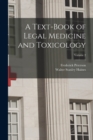 A Text-Book of Legal Medicine and Toxicology; Volume 2 - Book