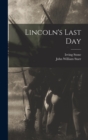 Lincoln's Last Day - Book