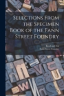 Selections From the Specimen Book of the Fann Street Foundry - Book