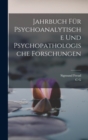 Jahrbuch fur psychoanalytische und psychopathologische Forschungen - Book