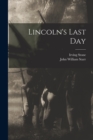 Lincoln's Last Day - Book