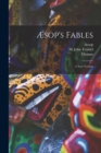 Æsop's Fables : A New Version - Book