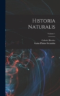 Historia Naturalis; Volume 1 - Book