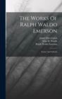 The Works Of Ralph Waldo Emerson : Society And Solitude - Book