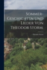 Sommer-Geschichten und Lieder von Theodor Storm. - Book