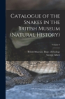 Catalogue of the Snakes in the British Museum (Natural History); Volume 3 - Book