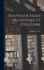 Nouveaux Essais de Critique et D'Histoire - Book