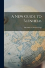 A New Guide to Blenheim - Book