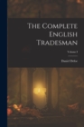 The Complete English Tradesman; Volume I - Book