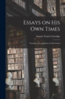 Essays on His Own Times : Forming a Second Series of The Friend - Book