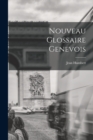 Nouveau Glossaire Genevois - Book