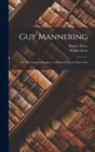 Guy Mannering; or, The Gipsey's Prophecy. A Musical Play in Three Acts - Book