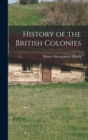 History of the British Colonies - Book