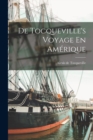 De Tocqueville's Voyage En Amerique - Book