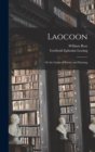 Laocoon; Or the Limits of Poetry and Painting - Book