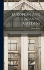European and Japanese Gardens : Papers Read Before the American Institute of Architects - Book