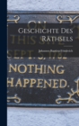 Geschichte Des Rathsels - Book