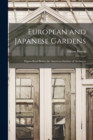 European and Japanese Gardens : Papers Read Before the American Institute of Architects - Book