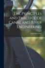 The Principles and Practice of Canal and River Engineering - Book