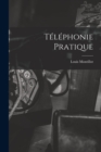 Telephonie Pratique - Book