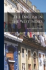 The English In The West Indies - Book