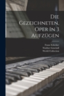 Die Gezeichneten, Oper In 3 Aufzugen - Book