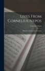 Lives From Cornelius Nepos : Miltiades, Themistocles, Pausanias - Book