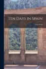 Ten Days in Spain - Book