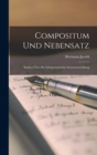 Compositum und Nebensatz : Studien uber die Indogermanische Sprachentwicklung - Book