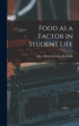 Food as a Factor in Student Life - Book