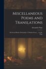 Miscellaneous Poems and Translations : By Several Hands. Particularly, I. Windsor-Forest, ... by Mr. Pope - Book
