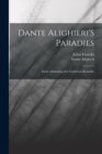 Dante Alighieri'S Paradies : Dritte Abtheilung Der Gottlichen Komodie - Book