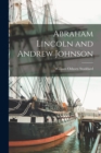 Abraham Lincoln and Andrew Johnson - Book