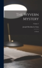 The Wyvern Mystery : A Novel; Volume 3 - Book